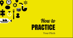 How To Practice A Pitch
