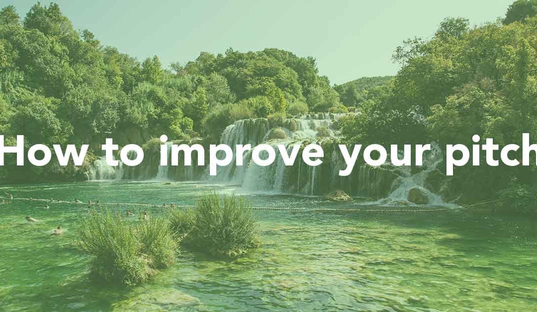 How To Improve My Pitch